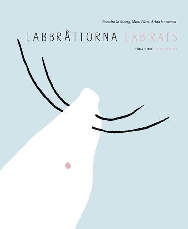 bokomslag Labbråttorna /  Lab Rats