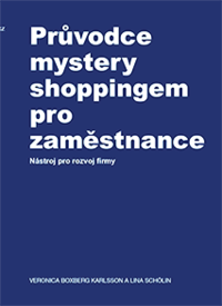 bokomslag Pruvodce mystery shoppingem pro zamestnance (czech)