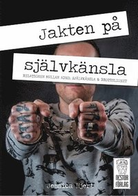 bokomslag Jakten på självkänsla