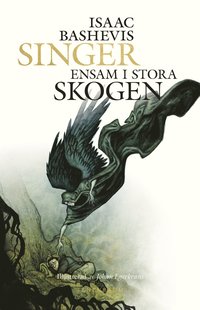 bokomslag Ensam i stora skogen