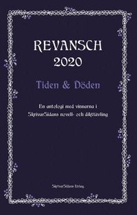 bokomslag Revansch 2020 : tiden och döden