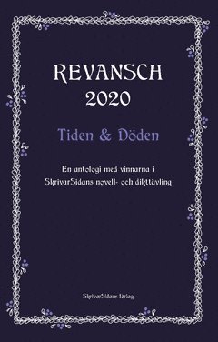 Revansch 2020 : tiden och döden, Häftad