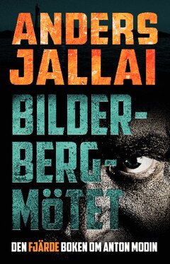 Anders Jallai - Bilderbergmötet, Häftad