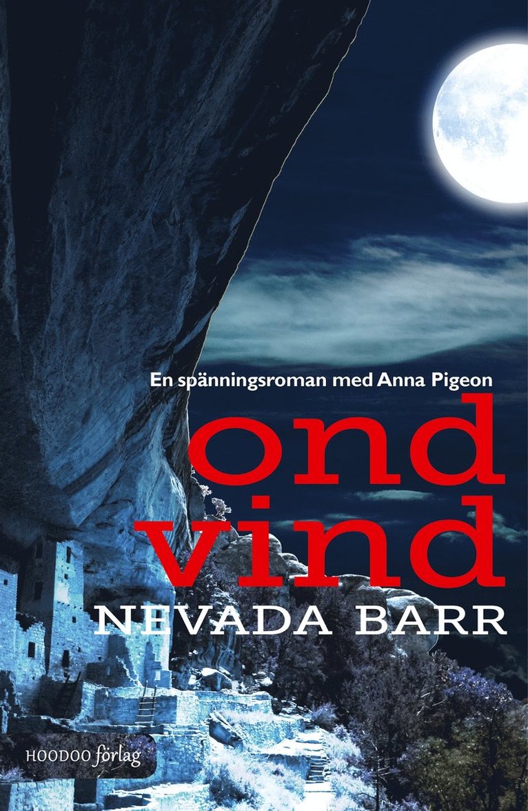 Nevada Barr - Ond vind, Inbunden