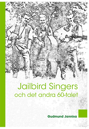 Gudmund Jannisa - Jailbird Singers, Häftad