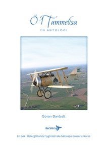 Göran Danbolt - Ö1 Tummelisa : en antologi, Inbunden