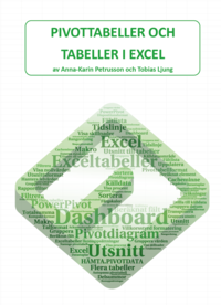 bokomslag Pivottabeller och tabeller i Excel