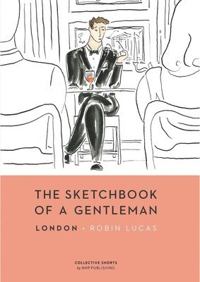 bokomslag The Sketchbook of a Gentleman