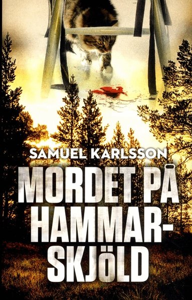 Samuel Karlsson - Mordet på Hammarskjöld, Inbunden