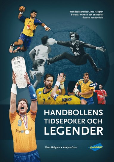 bokomslag Handbollens tidsepoker och legender