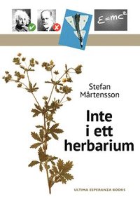 bokomslag Inte i ett herbarium