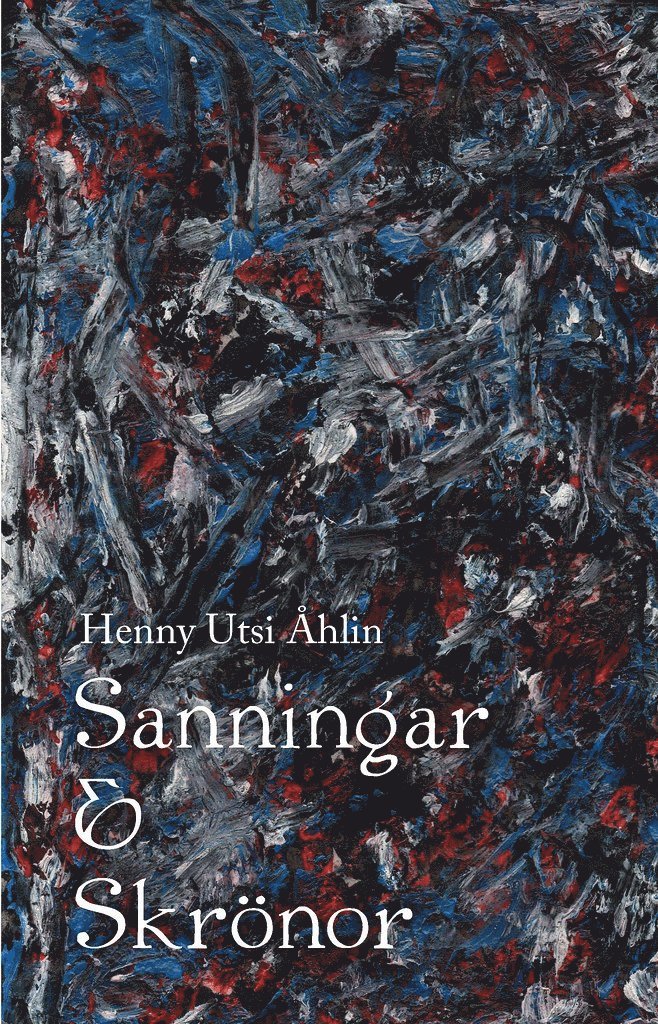 Henny Utsi Åhlin - Sanningar och skrönor, Kartonnage