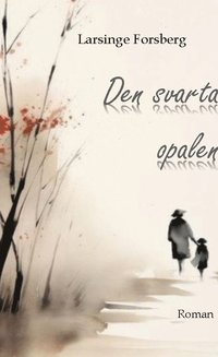 bokomslag Den svarta opalen