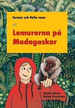 bokomslag Farmor och Valle reser till Madagaskar