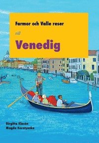 bokomslag Farmor och Valle reser till Venedig
