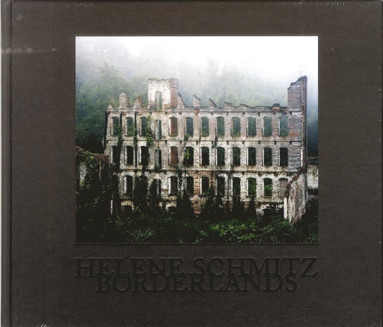 Helene Schmitz : borderlands 1
