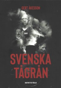 bokomslag Svenska tågrån