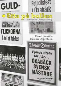 bokomslag Etta på bollen : historien om Öxabäcks damlag