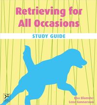 bokomslag Retrieving for all occasions : study guide