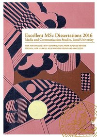 bokomslag Excellent MSc Dissertations 2016