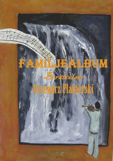 Grzegorz Flakierski - Familjealbum, Kartonnage