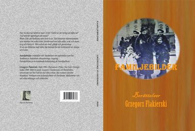 Grzegorz Flakierski - Familjebilder, Inbunden