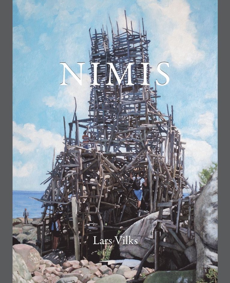 Lars Vilks - Nimis, Häftad
