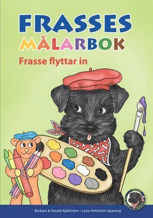 Barbara Kjellström, Harald Kjellström - Frasses flyttar in – målarbok, Häftad