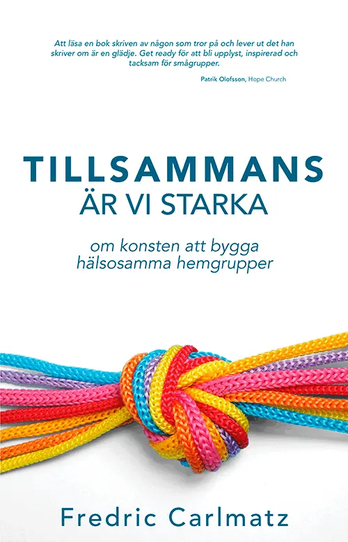 Fredric Carlmatz - Tillsammans är vi starka, Häftad. Tillgänglighet: Tillfälligt slut