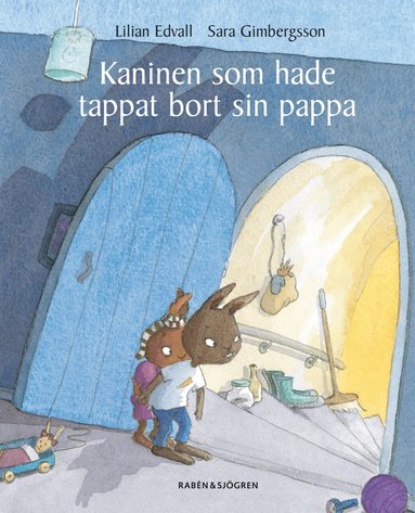 bokomslag Kaninen som hade tappat bort sin pappa