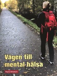 bokomslag Vägen till mental hälsa