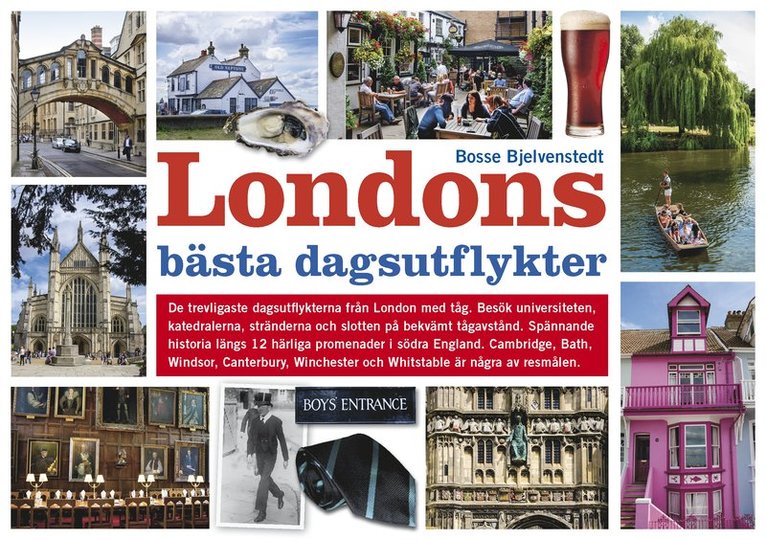 Londons bästa dagsutflykter 1