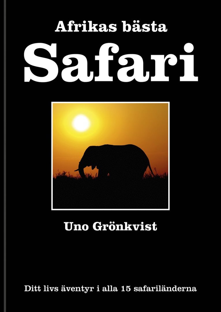 Afrikas bästa Safari 1