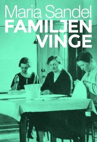 bokomslag Familjen Vinge