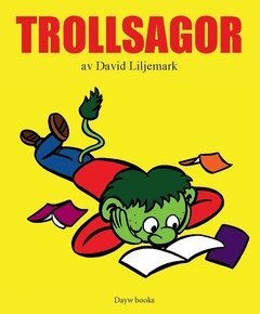 David Liljemark - Trollsagor, Häftad