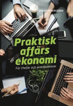 Praktisk affärsekonomi för chefer och entreprenörer 1