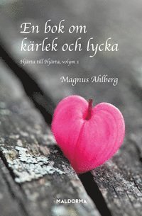 bokomslag En bok om kärlek och lycka