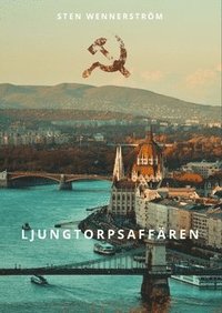 bokomslag Ljungtorpsaffa?ren