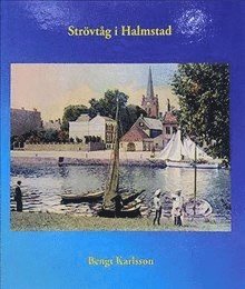 Strövtåg i Halmstad 1