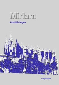 bokomslag Miriam - Anställningen