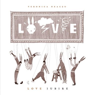 Veronica Neacșu - Love Iubire, Inbunden
