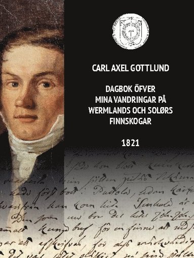 bokomslag Dagbok öfver mina vandringar på Wermlands och Solørs finnskogar 1821