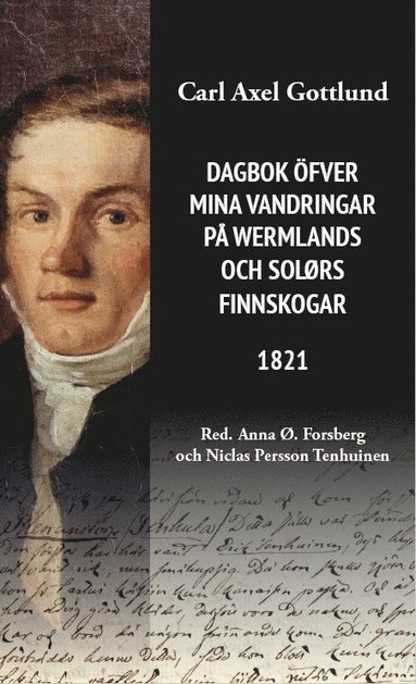 bokomslag Dagbok över mina vandringar i Wermlands och Solørs finnskogar 1821