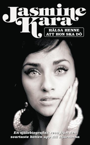 Jasmine Kara - Hälsa henne att hon ska dö, Pocket