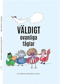 bokomslag Väldigt ovanliga fåglar