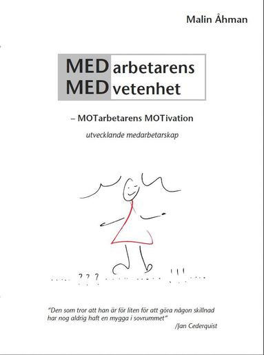 bokomslag Medarbetarens medvetenhet - motarbetarens motivation