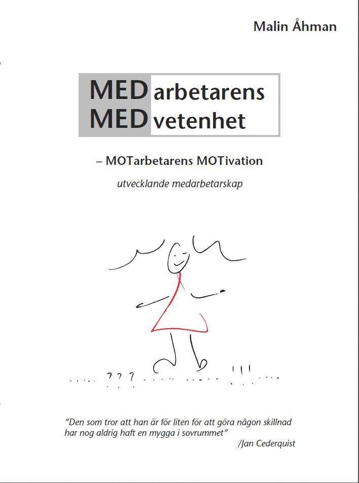 Medarbetarens medvetenhet - motarbetarens motivation 1