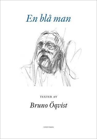 Bruno Öqvist - En blå man, Häftad. Tillgänglighet: Lägg i varukorg