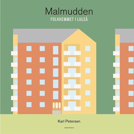 Karl Petersen - Malmudden - Folkhemmet i Luleå, Häftad