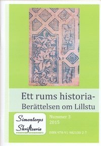 bokomslag Ett rums historia - Berättelsen om Lillstu